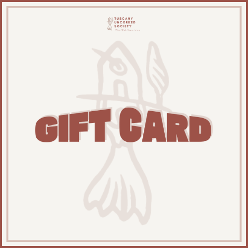 Tuscany Uncorked Society digital gift card for Italian fine wines